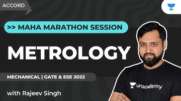 METROLOGY | MAHA MARATHON | GATE & ESE | ME | Rajeev Singh