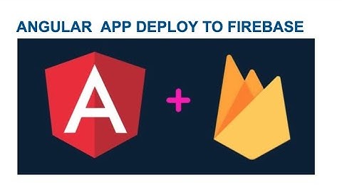Angular deploy Firebase hosting