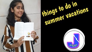 things to do during summer vacations||things to do during lockdown|| activites during vacations