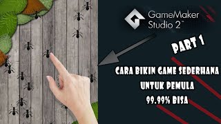 Cara bikin game Ant Smasher di Game Maker Studio 2 untuk pemula #PART 1 screenshot 1