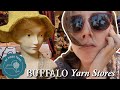 NY FIBER TRAIL Buffalo Local Yarn Stores: LYS Shopping New York State Knitting Shops Haul &amp; Vlog