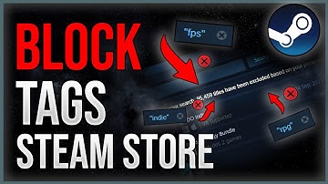 [Updated 2024] How to Block Tags in the Steam Store