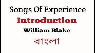 Songs Of Experience by William Blake (Introduction)