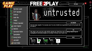 Untrusted is an upcoming online multiplayer social deduction game about  hacking