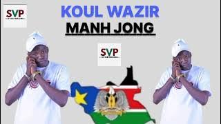 MANH JONG BY KUOL WAZIR NEW SONG SOUTH SUDANESE MUSIC #SOUTHSUDANMUSIC