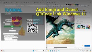 How to Add Emoji and Detect QRCode Link Directly in Windows 11