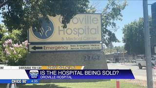 Updates on the Oroville Hospital bidding and sale process