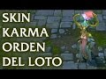 Skin Karma Orden del Loto Order of the Lotus League of Legends