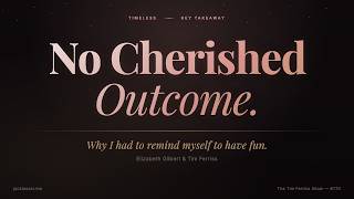 No Cherished Outcome - Why I had to remind myself to have fun