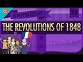 Revolutions of 1848 crash course european history 26