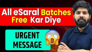 eSaral Batches FREE kar diye 🙏🏻| URGENT MESSAGE | IIT JEE | NEET | Class 10 | Class 9 | Class 8 screenshot 2