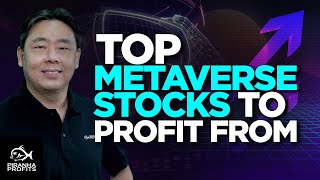 Top Metaverse Stocks to Profit From