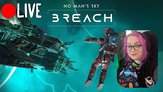 BREACH! EXPEDITION TWENTY CONTINUES! | Psykit Plays No Mans Sky