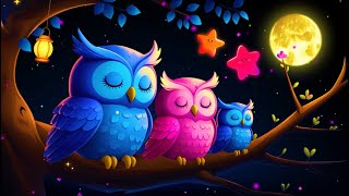 Sleep Instantly in 3 Minutes with THIS 3 Sleepy Owls Baby Lullaby