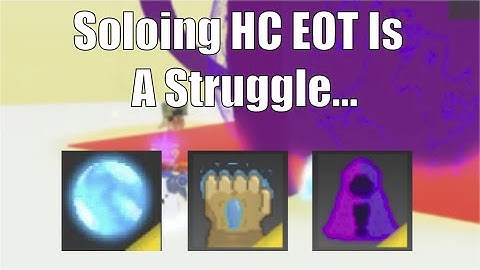 Soloing HC EOT Is Pain...  RPG SIM