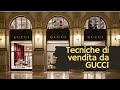 Le tecniche di vendita e persuasione di Gucci, Valentino e Yves Saint Laurent