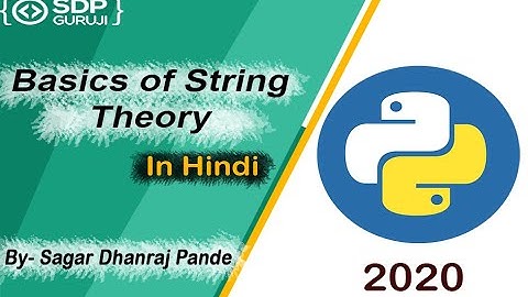 Python String #1 | String Theory | How to Store String in Variable | Strings Tutorials | SDP Guruji