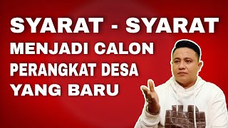 SYARAT MENJADI PERANGKAT DESA