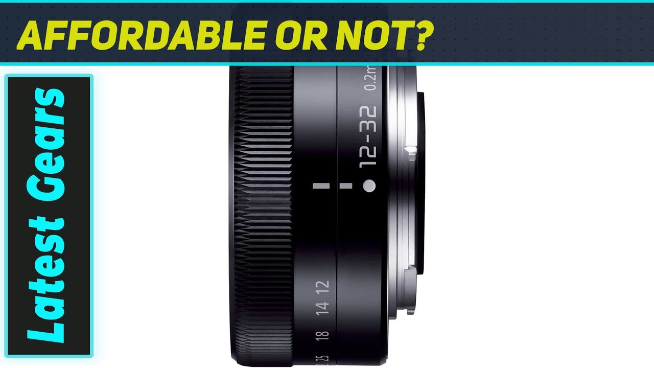 Panasonic Lumix 12-32mm: The Tiny Lens That Changes Everything