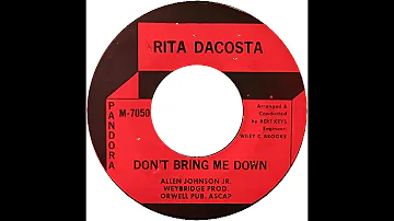 RITA DACOSTA & GROUP  DON'T BRING ME DOWN
