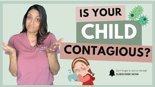 Common Childhood Illnesses: Symptoms, Contagiousness, and Return to School