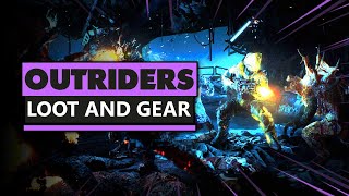 Loot and Gear in Outriders | New RPG Shooter