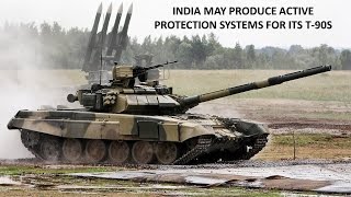 INDIA MAY PRODUCE ACTIVE PROTECTION SYSTEMS FOR ITS T-90S screenshot 4