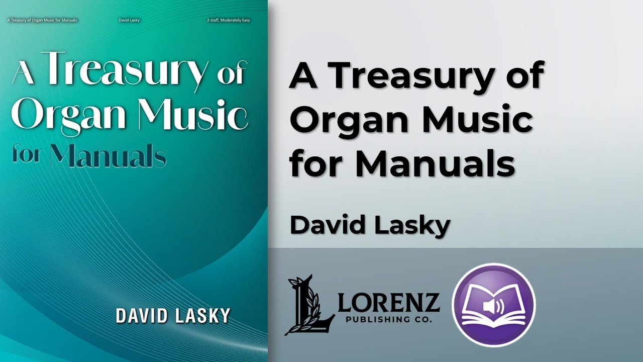 A Treasury of Organ Music for Manuals | David Lasky