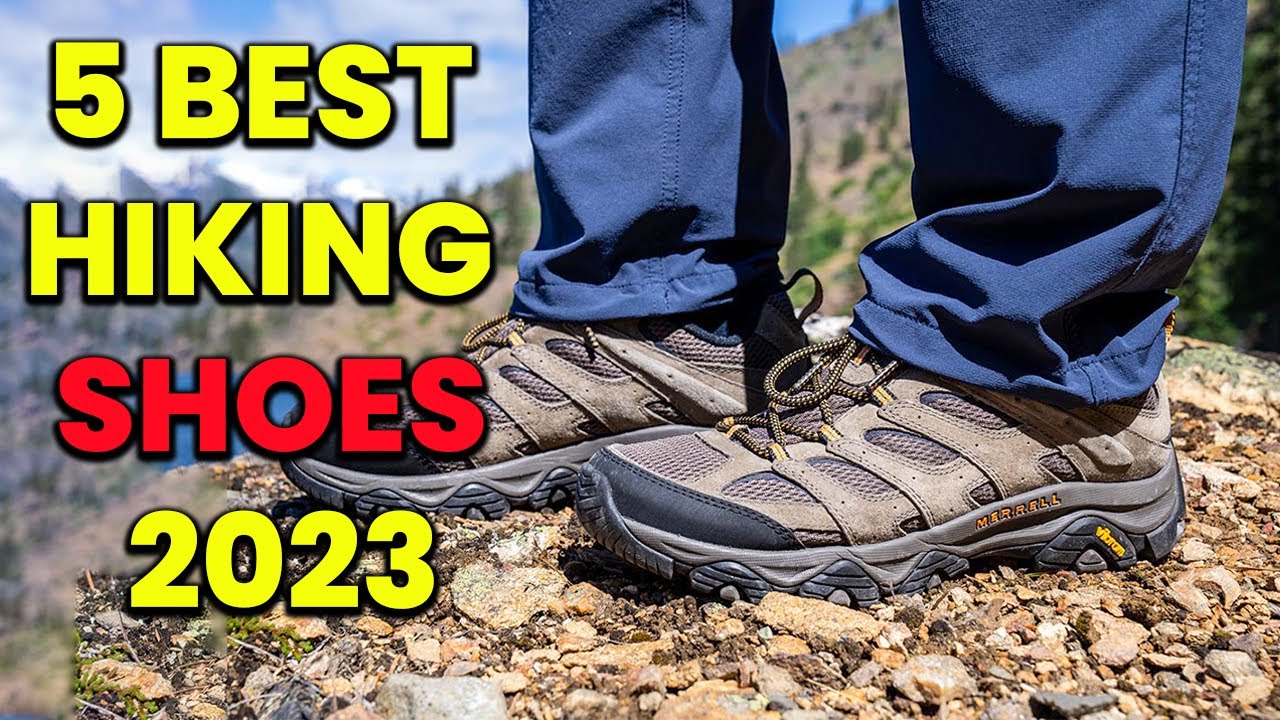 BEST HIKING SHOES OF [2023] - NEW TOP (5 PICKS) HIKING SHOES REVIEW - HIKING GEAR