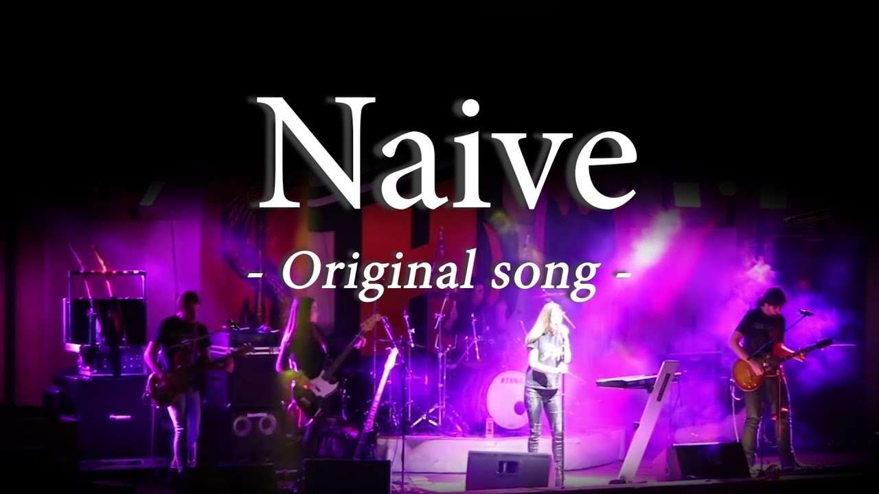 Iron Cross - Naive (Original Song)
