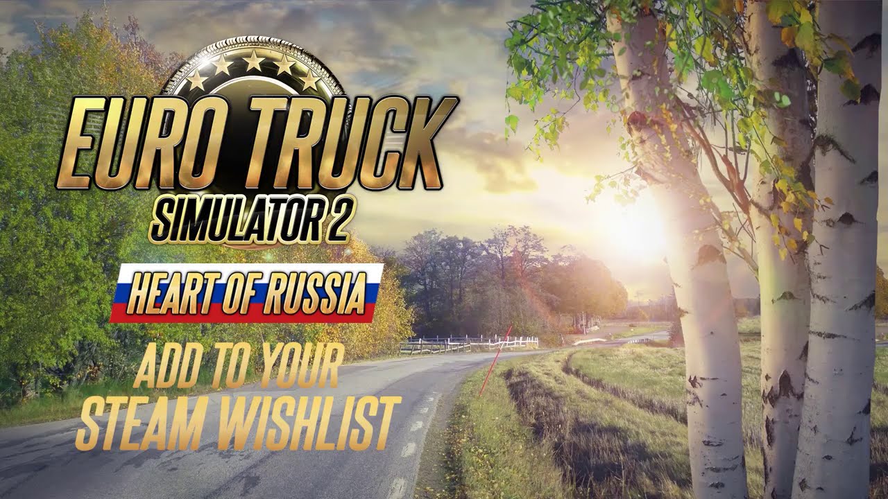 Scs Software Has Announced That The Heart Of Russia Expansion Is Early In Development For Euro Truck Simulator 2 Saving Content