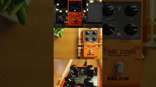 NuX Time Core Deluxe MKII Stereo Delay #guitarpedals #pedalboard #nux #delay