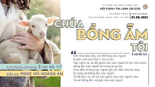 HTTL SÀI GÒN - Chương trình Thờ phượng Chúa - 01/08/2021