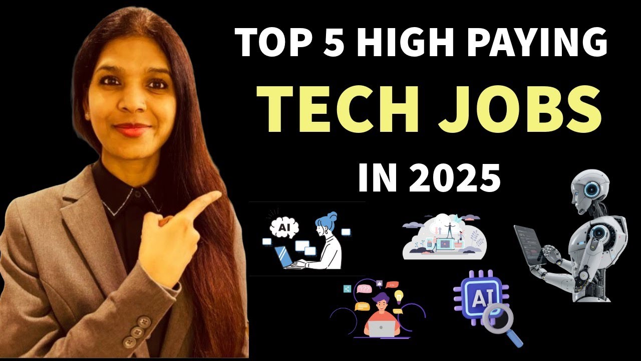 TOP 5 HIGH PAYING TECH JOBS of 2025 - YouTube