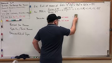 HW 3.4 Rational Zero Theorem (6) – A Complete Example of Finding Zeroes