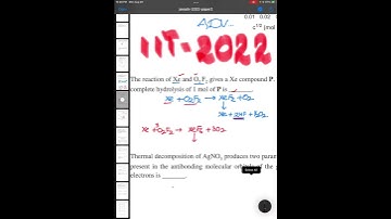 The reaction of Xe and O2F2 #iit #jee #iitadvanced #jeeadvanced #iit2022