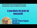 Gfeip  a parbola do gro de mostarda com jos henrique rubim