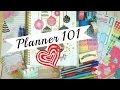 Planner 101 for beginners / Planner Must Haves