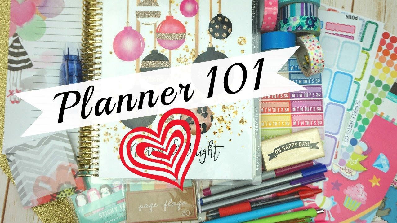 Planner 101 for beginners / Planner Must Haves YouTube