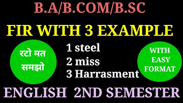 How to write fir to police in english || 2nd semester || English fluency || FIR format with example