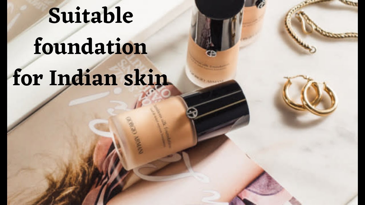 Best Foundation For Indian Skin Meilleure Fondation Youtube