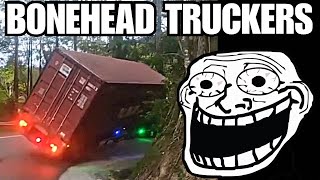 Really Bad Truck Drivers | Bonehead Truckers of the Week