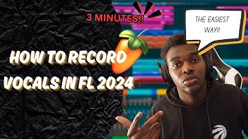 HOW TO RECORD VOCALS in FL Studio 2024 in 2 Minutes! (easiest way)