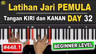 Latihan Jari untuk PEMULA - DAY 32 | EASY PIANO TUTORIAL [448.1]