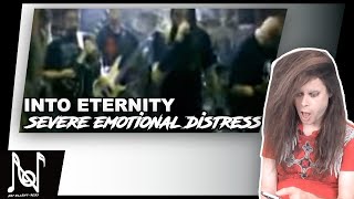 TENOR REACTS TO INTO ETERNITY - SEVERE EMOTIONAL DISTRESS (FIRST REACTION)