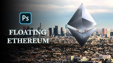 FLOATING ETHEREUM Photo Manipulation Effect | Photoshop Tutorial For Beginners
