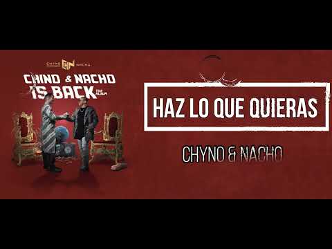 Chyno y Nacho Ft El Micha – Haz lo que quieras (Estilo 7.1)