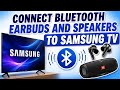 How to Connect Bluetooth Speakers & Earbuds to Samsung TV? | Simple Easy Tutorial