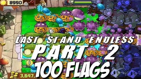 Plants vs Zombies Last Stand Endless 50 - 100 Flags