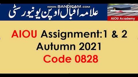 AIOU Code 0828 Solved Assignment No.1 & 2  Autumn 2021